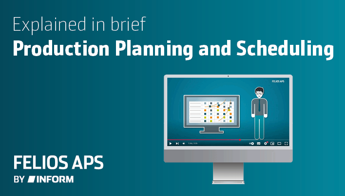 FELIOS - Intelligent software for optimized production planning