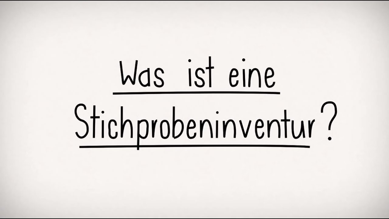 Inventur vereinfachen - Was ist eine Stichprobeninventur?