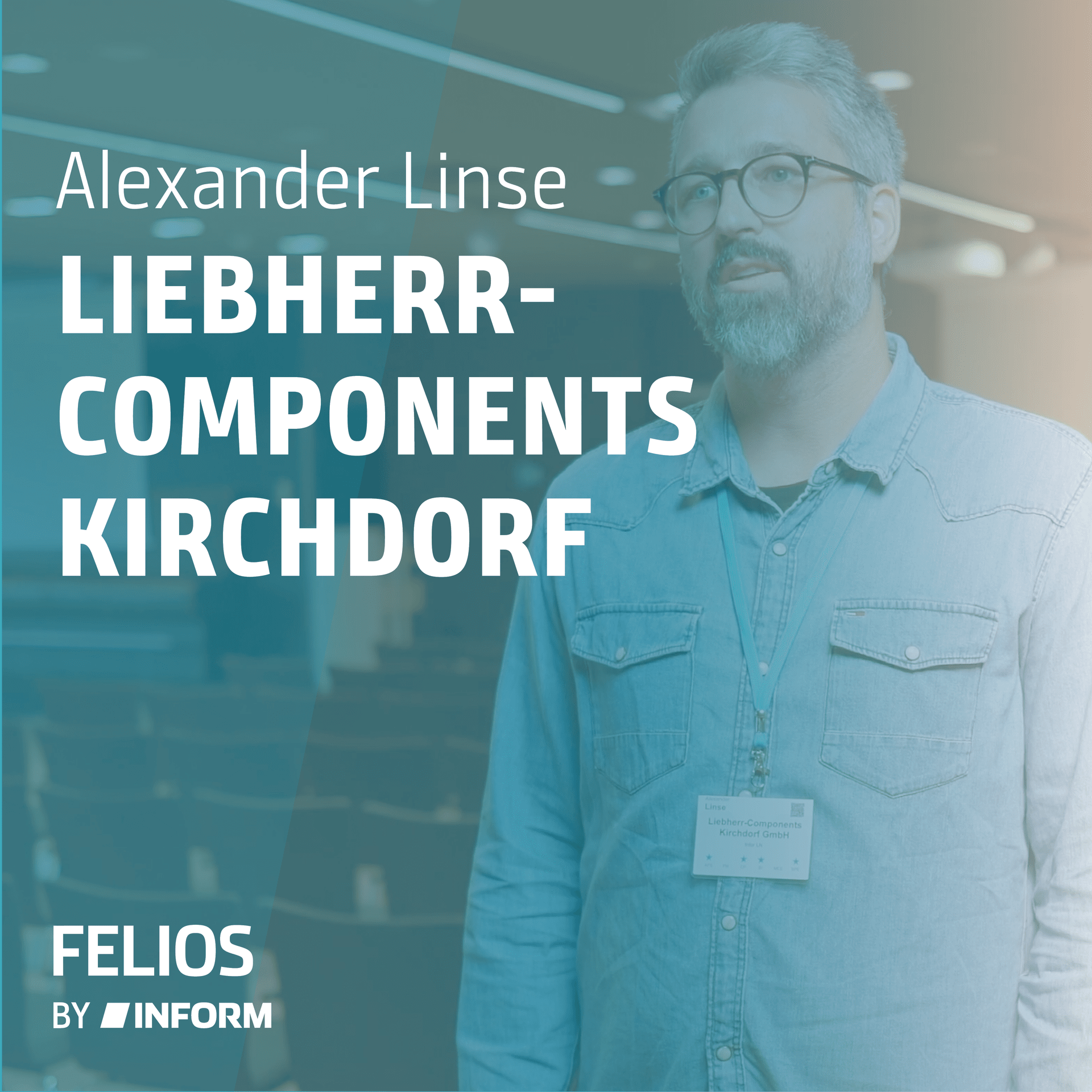 Alexander Linse von der Liebherr Components über FELIOS