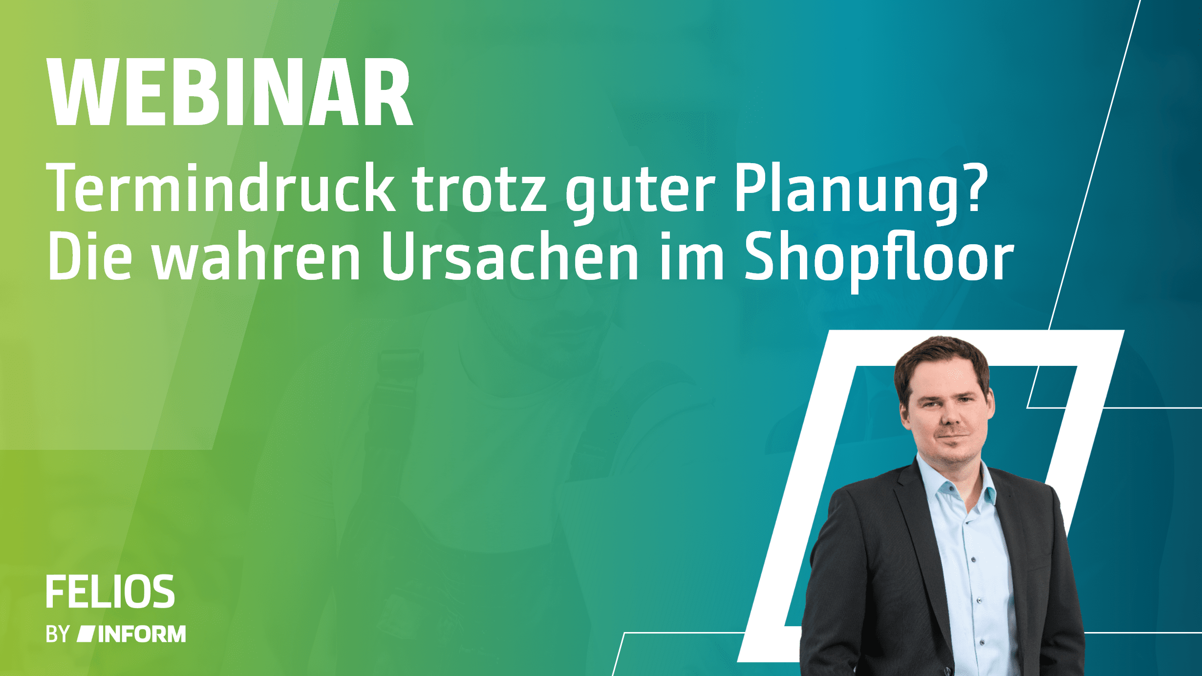Termindruck trotz guter Planung? Die wahren Ursachen im Shopfloor