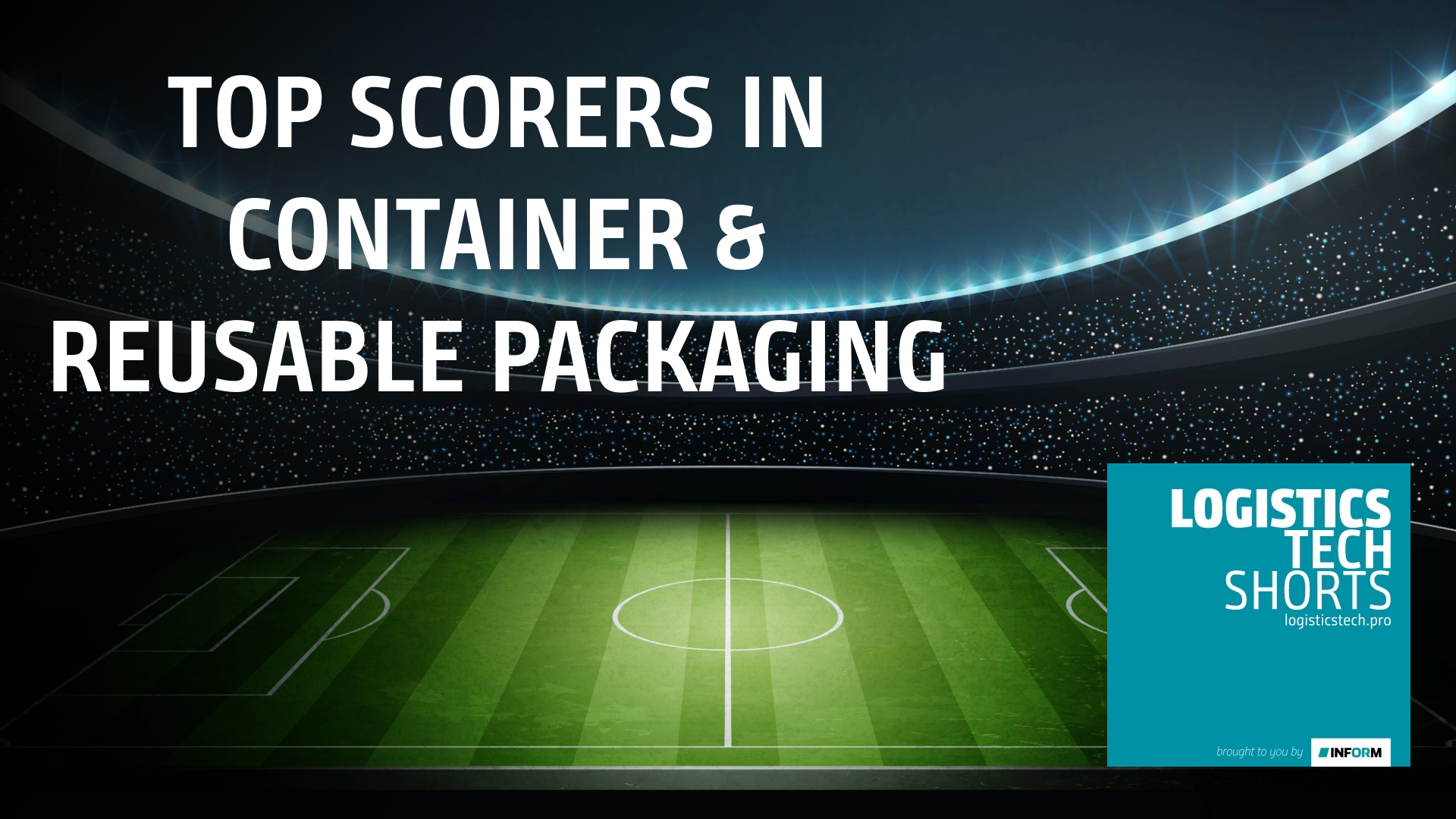 Top Scorers in Container and Reusable Packaging