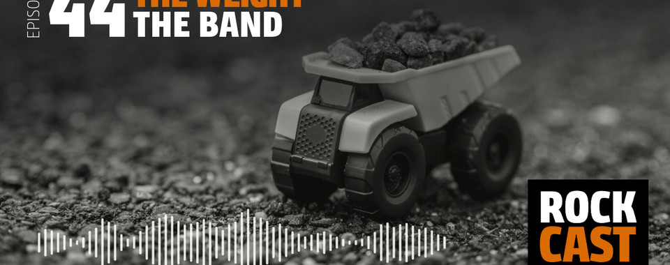 A toy truck loaded with pebbles. Overlay text reads "Episode 44 The Weight The Band."