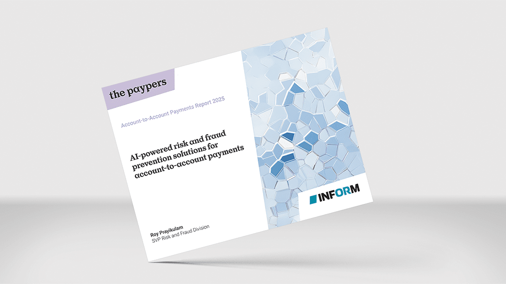 A2A Payments Report 2025 cover featuring INFORM’s article on real-time fraud prevention by Roy Prayikulam.