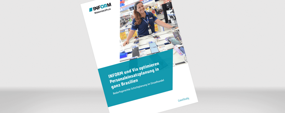 INFORM und Via optimieren Personaleinsatzplanung in ganz Brasilien 