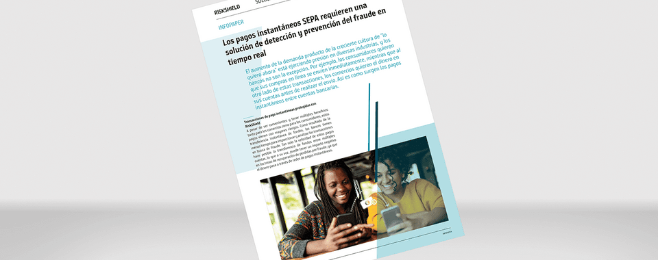Visualización del Infopaper "Los pagos instantáneos SEPA requieren una solución de detección y prevención del fraude en tiempo real"