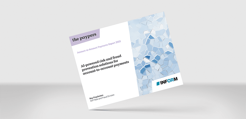 A2A Payments Report 2025 cover featuring INFORM’s article on real-time fraud prevention by Roy Prayikulam.